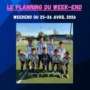 🗓 Le planning  du 25-26 avril 2026